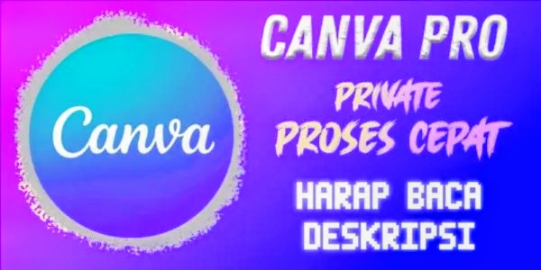 CANVA PRO PREMIUM 1 BULAN PROSES CEPAT